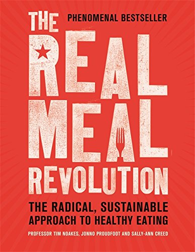 Tim Noakes - The Real Meal Revolution